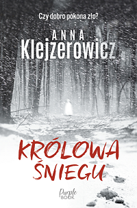 Anna Klejzerowicz &lsaquo;Królowa śniegu&rsaquo;