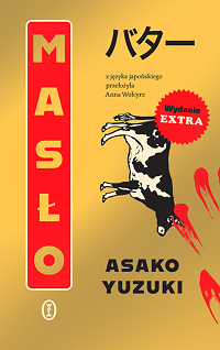 Asako Yuzuki &lsaquo;Masło&rsaquo;