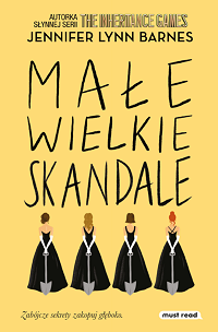 Jennifer Lynn Barnes &lsaquo;Małe wielkie skandale&rsaquo;