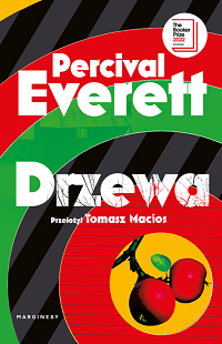 Percival Everett &lsaquo;Drzewa&rsaquo;