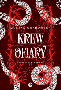 Monika Grabowska &lsaquo;Krew ofiary&rsaquo;