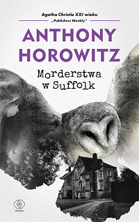 Anthony Horowitz &lsaquo;Morderstwa w Suffolk&rsaquo;