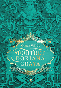 Oscar Wilde &lsaquo;Portret Doriana Graya&rsaquo;