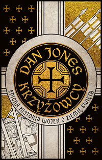 Dan Jones &lsaquo;Krzyżowcy&rsaquo;