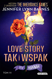 Jennifer Lynn Barnes &lsaquo;Love story tak i wspak&rsaquo;