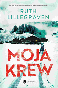 Ruth Lillegraven &lsaquo;Moja krew&rsaquo;