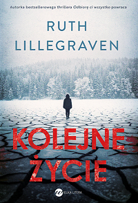Ruth Lillegraven &lsaquo;Kolejne życie&rsaquo;