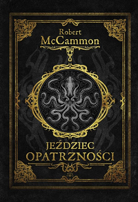 Robert McCammon &lsaquo;Jeździec opatrzności&rsaquo;