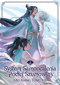 Mo Xiang Tong Xiu &lsaquo;System Samoocalenia Podłej Szumowiny. Tom 1&rsaquo;