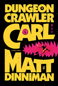 Matt Dinniman &lsaquo;Dungeon Crawler Carl&rsaquo;