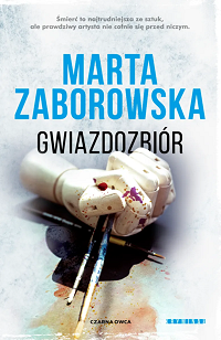 Marta Zaborowska &lsaquo;Gwiazdozbiór&rsaquo;