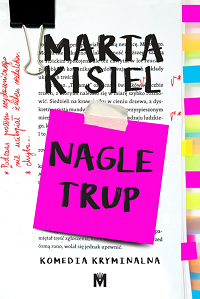Marta Kisiel &lsaquo;Nagle trup&rsaquo;