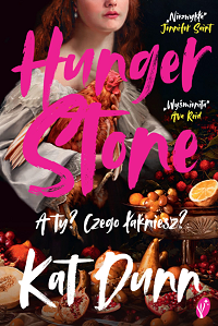 Kat Dunn &lsaquo;Hungerstone&rsaquo;