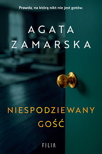 Agata Zamarska &lsaquo;Niespodziewany gość&rsaquo;