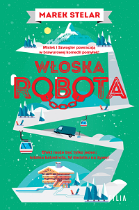 Marek Stelar &lsaquo;Włoska robota&rsaquo;