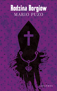 Mario Puzo &lsaquo;Rodzina Borgiów&rsaquo;