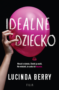 Lucinda Berry &lsaquo;Idealne dziecko&rsaquo;
