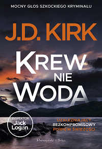 J.D. Kirk &lsaquo;Krew nie woda&rsaquo;