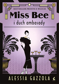 Alessia Gazzola &lsaquo;Miss Bee i duch ambasady&rsaquo;