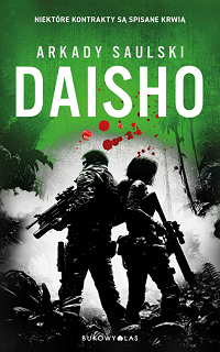 Arkady Saulski &lsaquo;Daisho&rsaquo;