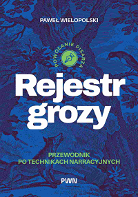 Paweł Wielopolski &lsaquo;Rejestr grozy&rsaquo;