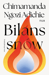Chimamanda Ngozi Adichie &lsaquo;Bilans snów&rsaquo;