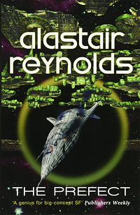 Alastair Reynolds &lsaquo;The Prefect&rsaquo;