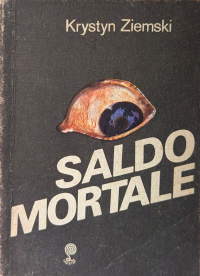 Krystyn Ziemski &lsaquo;Saldo mortale&rsaquo;