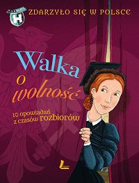Grażyna Bąkiewicz, Kazimierz Szymeczko, Paweł Wakuła &lsaquo;Walka o wolność&rsaquo;