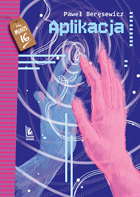 Paweł Beręsewicz &lsaquo;Aplikacja&rsaquo;