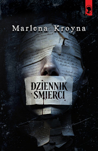 Marlena Kroyna &lsaquo;Dziennik śmierci&rsaquo;