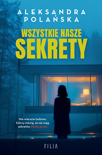 Aleksandra Polańska &lsaquo;Wszystkie nasze sekrety&rsaquo;