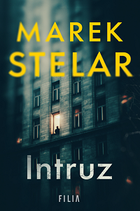 Marek Stelar &lsaquo;Intruz&rsaquo;