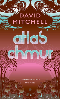 David Mitchell &lsaquo;Atlas Chmur&rsaquo;