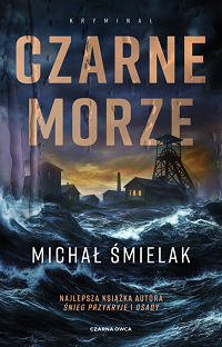 Michał Śmielak &lsaquo;Czarne Morze&rsaquo;