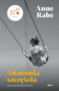 Anne Rabe &lsaquo;Anatomia szczęścia&rsaquo;