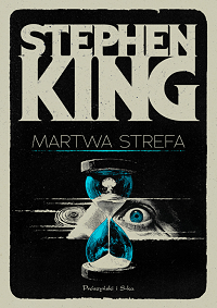 Stephen King &lsaquo;Martwa strefa&rsaquo;