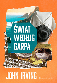 John Irving &lsaquo;Świat według Garpa&rsaquo;