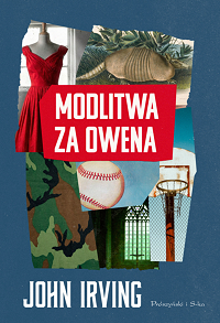 John Irving &lsaquo;Modlitwa za Owena&rsaquo;