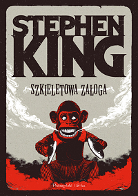 Stephen King &lsaquo;Szkieletowa załoga&rsaquo;