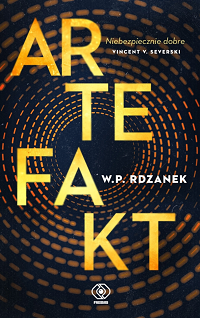 W.P. Rdzanek &lsaquo;Artefakt&rsaquo;