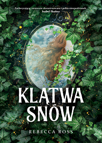 Rebecca Ross &lsaquo;Klątwa snów&rsaquo;