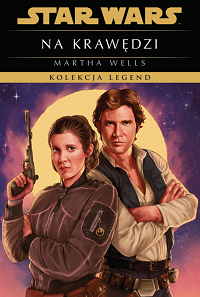 Martha Wells &lsaquo;Na krawędzi&rsaquo;