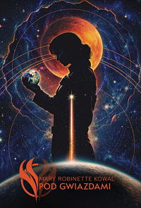 Mary Robinette Kowal &lsaquo;Pod gwiazdami&rsaquo;