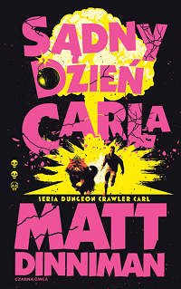 Matt Dinniman &lsaquo;Sądny dzień Carla&rsaquo;