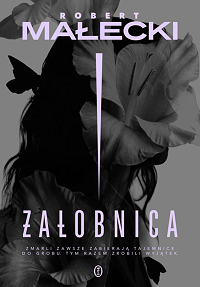 Robert Małecki &lsaquo;Żałobnica&rsaquo;
