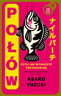 Asako Yuzuki &lsaquo;Połów&rsaquo;