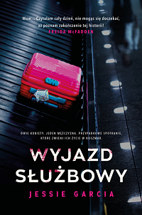 Jessie Garcia &lsaquo;Wyjazd służbowy&rsaquo;