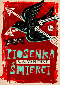 S.S. Van Dine &lsaquo;Piosenka śmierci&rsaquo;