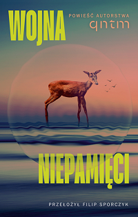 qntm &lsaquo;Wojna niepamięci&rsaquo;